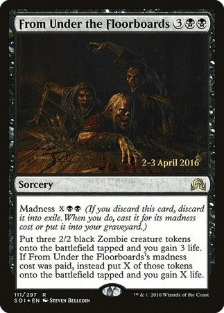 From Under the Floorboards [Shadows over Innistrad Promos] | Black Swamp Games